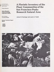 Cover of: A floristic inventory of the plant communities of the San Francisco Peaks Research Natural Area