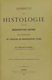 Cover of: Lehrbuch der Histologie und der mikroskopischen Anatomie des Menschen by Philipp Stöhr