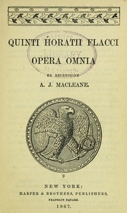 Q. Horatii Flacci Opera omnia by Horace