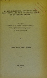 Cover of: On the rhythmic activity of the oesophagus: and the influence upon it of various media ...