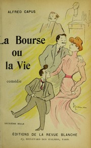 Cover of: La bourse ou la vie