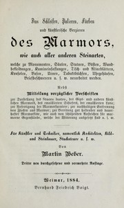 Cover of: Das schleifen, polieren, färben und künstlerische Berzieren des Marmors: wie auch aller anderen Steinarten ...