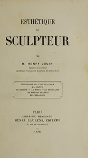 Cover of: Esthétique du sculpteur /cpar Henry Jouin