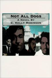 Cover of: Not all dogs: a novel