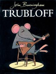 Cover of: Trubloff by John Burningham