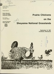 Prairie chickens on the Sheyenne National Grasslands by Prairie Chickens on the Sheyenne National Grasslands Symposium (1987 University of Minnesota, Crookston)