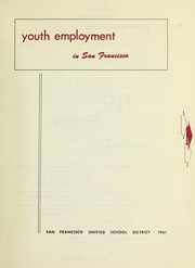 Cover of: Youth employment in San Francisco.