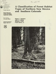 Cover of: A Classification of forest habitat types of northern New Mexico and southern Colorado