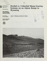 Cover of: Herded vs. unherded sheep grazing systems on an alpine range in Wyoming