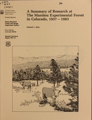 Cover of: A summary of research at the Manitou Experimental Forest in Colorado, 1937-1983