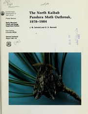 Cover of: The North Kaibab Pandora Moth outbreak, 1978-1984