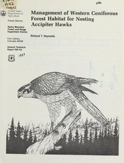Cover of: Management of western coniferous forest habitat for nesting accipiter hawks by Richard T. Reynolds