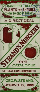 Cover of: Strand's Nursery 1905 catalogue: hardiest trees, plants and shrubs