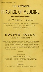Cover of: The reformed practice of medicine | Rosen Doctor