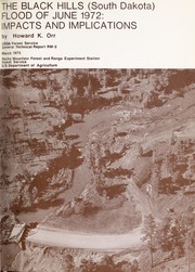 Cover of: The Black Hills (South Dakota) flood of June 1972: impacts and implications