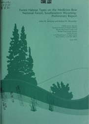 Cover of: Forest habitat types on the Medicine Bow National Forest, southeastern Wyoming: preliminary report