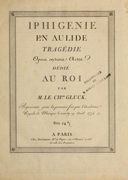 Cover of: Iphigenie en Aulide by Christoph Willibald Gluck, Christoph Willibald Gluck