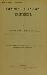 Cover of: Treatment of maniacal excitement by J. A. Campbell