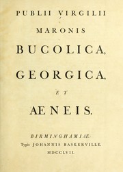 Cover of: Publii Virgilii Maronis Bucolica, Georgica et Aeneis by Publius Vergilius Maro
