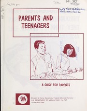 Cover of: Parents and teenagers; a guide for parents