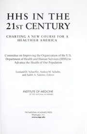 Cover of: HHS in the 21st century: charting a new course for a healthier America