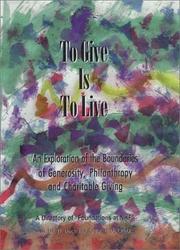 Cover of: To Give Is To Live by J. T. Dock Houk