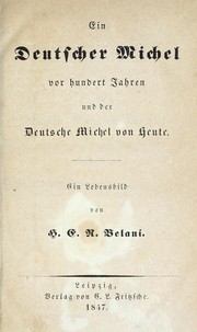 Cover of: Ein deutscher Michel vor hundert Jahren und der deutsche Michel von heute: ein Lebensbild