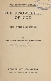 Cover of: The knowledge of God: and other sermons