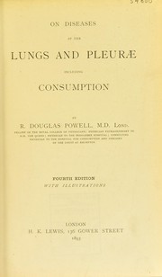 Cover of: On diseases of the lungs and pleur©Œ including consumption