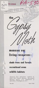 Cover of: The gypsy moth menaces our living resources: shade trees and forests, recreational areas, wildlife habitats