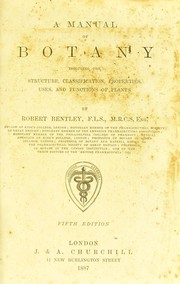 Cover of: A manual of botany by Robert Bentley