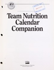 Cover of: Team Nutrition calendar companion | United States. Department of Agriculture. Food and Consumer Service