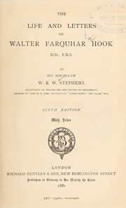 Cover of: The life and letters of Walter Farquhar Hook, D.D., F.R.S by W. R. W. Stephens