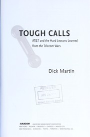 Tough calls by Dick Martin