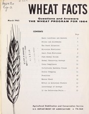 Cover of: Wheat facts: questions and answers : the Wheat Program for 1964