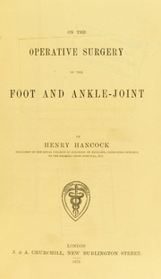 Cover of: On the operative surgery of the foot and ankle-joint