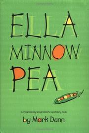 Cover of: Ella Minnow Pea: a progressively lipogrammatic epistolary fable