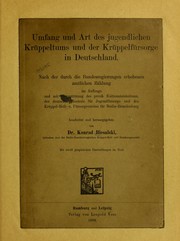Cover of: Umfang und Art des jungendlichen Kr©ơppeltums und der Kr©ơppelf©ơrsorge in Deutschland by Konrad Biesalski