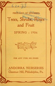 Cover of: Price list of specimen trees, shrubs, roses and fruit: spring 1906