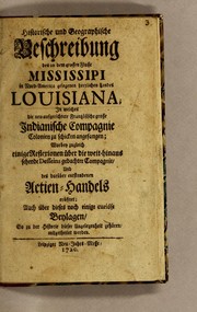 Historische und geographische Beschreibung des an dem grossen Flusse Mississipi in Nord-America gelegenen herrlichen Landes Louisiana by Gottfried Zenner