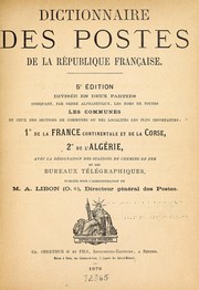 Cover of: Dictionnaire des postes de la Re publique Franc ʹaise by France. Administration des postes
