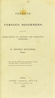 Cover of: A treatise on nervous disorders: including observations on dietetic and medicinal remedies