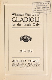 Cover of: Wholesale price list of gladioli for the trade only