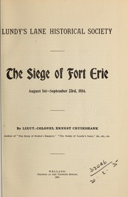 Cover of: The siege of Fort Erie, August 1st-September 23rd, 1814 by E. A. Cruikshank