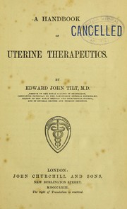 Cover of: A handbook of uterine therapeutics and of diseases of women
