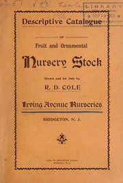 Cover of: Descriptive catalogue of fruit and ornamental nursery stock