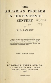 Cover of: The agrarian problem in the sixteenth century by Richard H. Tawney