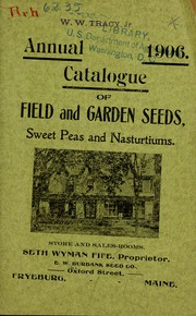 Cover of: Illustrated and descriptive catalogue of field, garden, and flower seeds by Seth Wyman Fife & Son, Seth Wyman Fife & Son