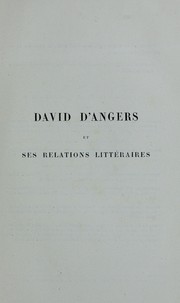 Cover of: David d'Angers et ses relations littéraires: correspondance du maître avec Victor Hugo ... [et al.]