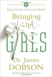 Cover of: Bringing Up Girls